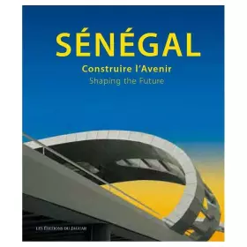 Couverture du produit · Sénégal, contruire l'avenir