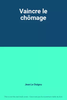 Couverture du produit · Vaincre le chômage