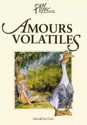 Couverture du produit · Amours volatiles