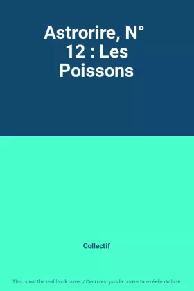 Couverture du produit · Astrorire, N°  12 : Les Poissons