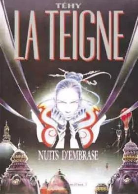 Couverture du produit · La Teigne, Tome 1 : Nuits d'embrase