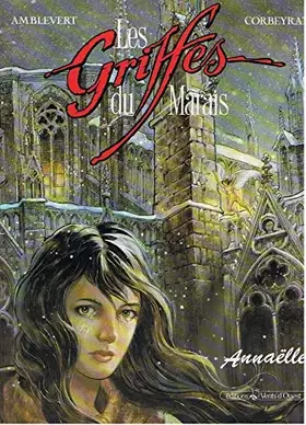 Couverture du produit · Les Griffes du marais, tome 2 : Annaëlle