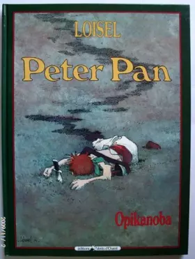 Couverture du produit · Peter Pan, Tome 2 : Opikanoba