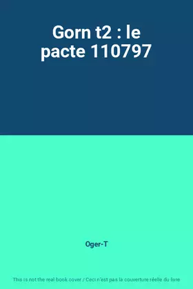 Couverture du produit · Gorn t2 : le pacte 110797