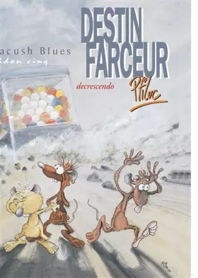Couverture du produit · Pacush blues, tome 5 : Destin farceur - Decrescendo