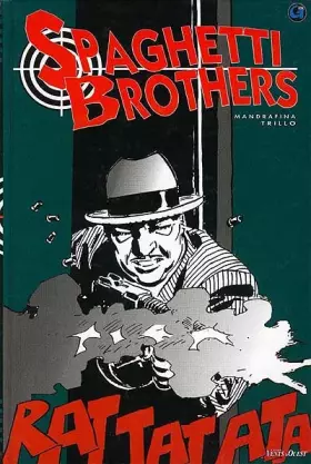 Couverture du produit · Spaghetti Brothers. tome 1