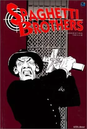 Couverture du produit · Spaghetti Brothers. tome 2 :