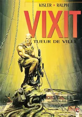 Couverture du produit · Vixit. , tome 1 : Tueur de ville