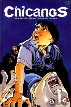 Couverture du produit · CHICANOS TOME 1