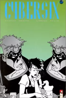 Couverture du produit · Cybersix, tome 9