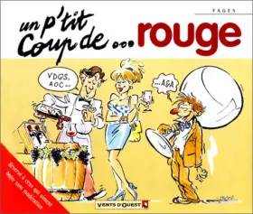 Couverture du produit · UN P'TIT COUP DE ROUGE