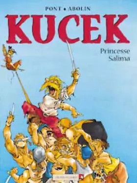 Couverture du produit · KUCEK TOME 1 : PRINCESSE SALIMA