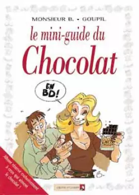 Couverture du produit · Le mini-guide du chocolat en BD