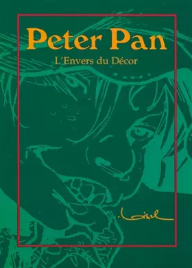 Couverture du produit · Peter Pan : L'Envers du décor