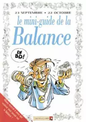 Couverture du produit · Le mini-guide de la Balance en BD !