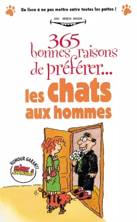 Couverture du produit · 365 bonnes raisons de préférer les chats aux hommes