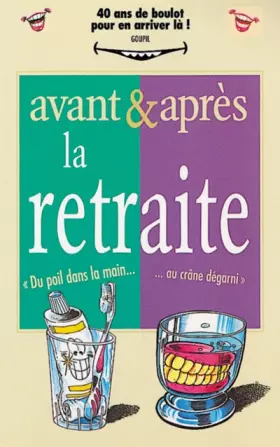 Couverture du produit · Avant et Après... la retraite