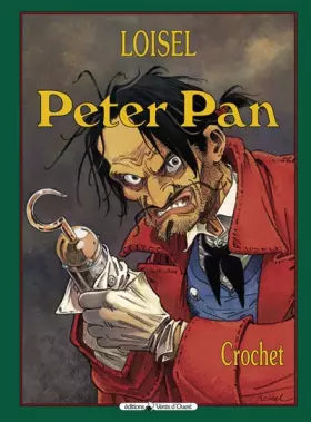 Couverture du produit · Peter Pan, tome 5 : Crochet