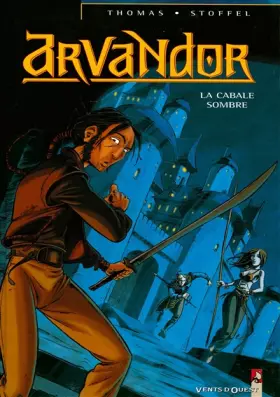 Couverture du produit · Arvandor Tome 1 : La cabale sombre