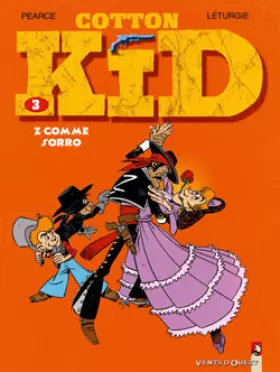 Couverture du produit · Cotton Kid, tome 3 : Z comme Sorro