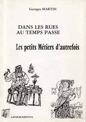 Couverture du produit · Petits metiers d'autrefois dans les rues de nimes