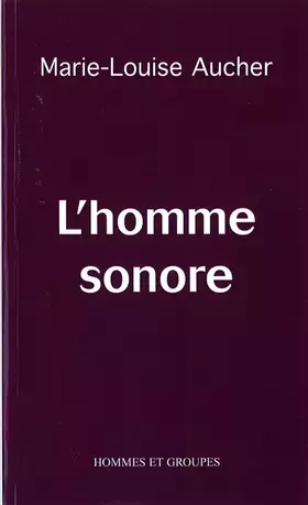 Couverture du produit · L'homme sonore