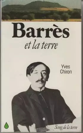 Couverture du produit · Barrès et la terre