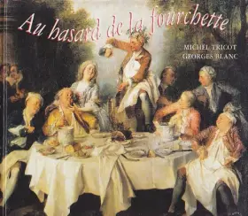 Couverture du produit · Au hasard de la fourchette