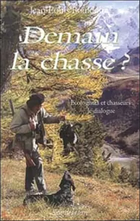 Couverture du produit · Demain la chasse ?