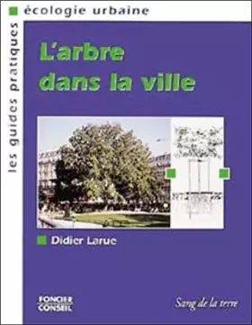 Couverture du produit · L’arbre dans la ville