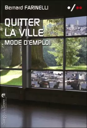 Couverture du produit · Quitter la ville - Mode d’emploi
