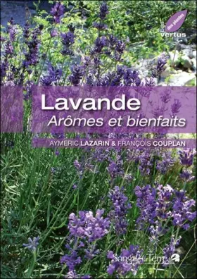 Couverture du produit · Lavande - Arômes et bienfaits