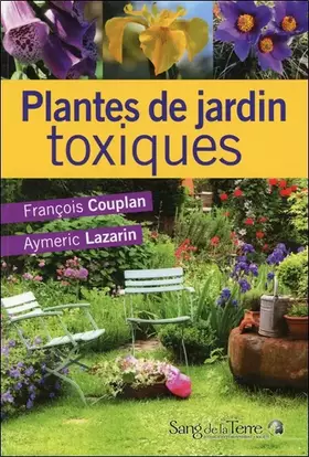 Couverture du produit · Plantes de jardin toxiques