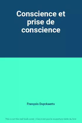 Couverture du produit · Conscience et prise de conscience