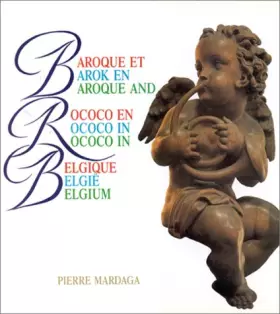 Couverture du produit · Baroque et rococo en Belgique