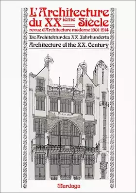 Couverture du produit · ARCHITECTURE DU 20E S 1901 1914