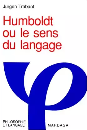 Couverture du produit · HUMBOLDT OU LE SENS DU LANGAGE