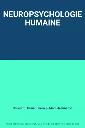 Couverture du produit · NEUROPSYCHOLOGIE HUMAINE