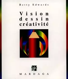 Couverture du produit · Vision, dessin, créativité, 3e édition