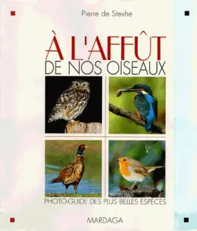 Couverture du produit · A L'AFFUT DE NOS OISEAUX