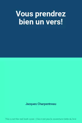 Couverture du produit · Vous prendrez bien un vers!