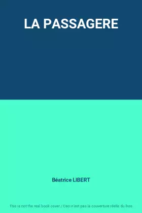 Couverture du produit · LA PASSAGERE