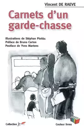 Couverture du produit · Carnets d'un Garde-chasse