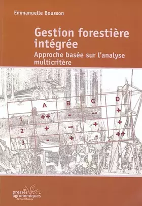 Couverture du produit · Gestion forestière intégrée : Approche basée sur l'analyse multicritère