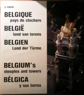 Couverture du produit · Belgium's Steeples and Towers