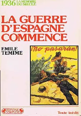 Couverture du produit · La Guerre d'Espagne commence : 1936
