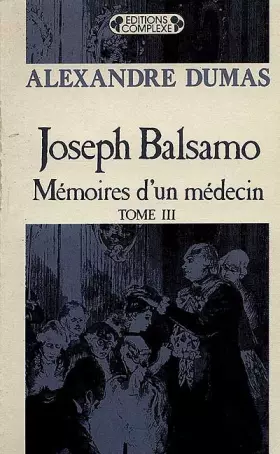 Couverture du produit · Joseph Balsamo, tome 3