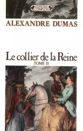 Couverture du produit · Le Collier de la Reine, tome 2
