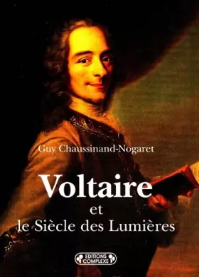 Couverture du produit · VOLTAIRE ET LE SIECLE DES LUMIERES