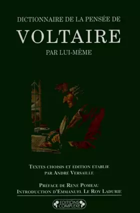 Couverture du produit · Dictionnaire de la pensée de Voltaire par lui-même